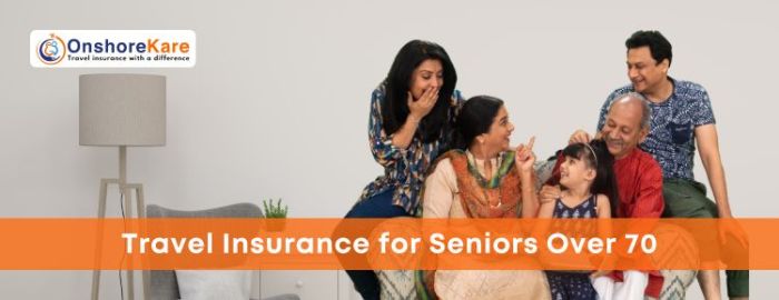 Best Travel Insurance For Seniors Over 70 - OnShoreKare Best Travel Insurance For Seniors Over 70 - OnShoreKare